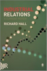 Industrial Relations - Richard Hall - 9781412929509