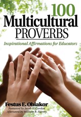 100 Multicultural Proverbs - Festus E. Obiakor - 9781412957809