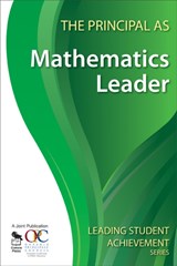 The Principal as Mathematics Leader - Ontario Principals' Council - 9781412963114