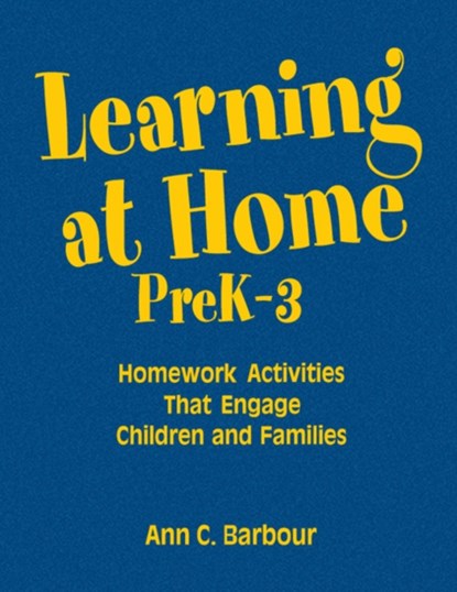 Learning at Home, PreK-3, Ann C. Barbour - Gebonden - 9781412963275