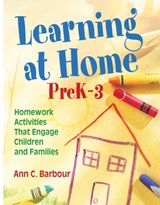 Learning at Home, PreK-3 - Ann C. Barbour - 9781412963282