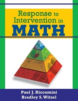 Response to Intervention in Math - Paul J. Riccomini ; Bradley S. Witzel - 9781412966351