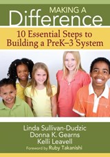 Making a Difference - Linda T. Sullivan-Dudzic ; Donna K. Gearns ; Kelli J. Leavell - 9781412974233