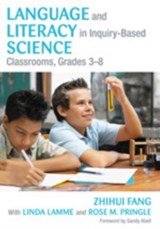 Language and Literacy in Inquiry-Based Science Classrooms, Grades 3-8 - Zhihui Fang ; Linda L. Lamme ; Rose M. Pringle - 9781412988421