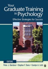 Your Graduate Training in Psychology - Peter J. Giordano ; Stephen F. Davis ; Carolyn A. Licht - 9781412994934