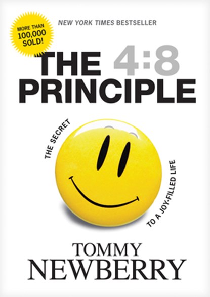 The 4:8 Principle, Thomas Newberry - Paperback - 9781414313047