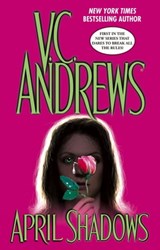 April Shadows - V.C. Andrews - 9781416509943