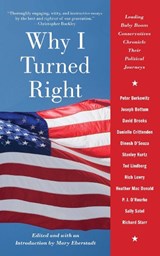 Why I Turned Right - Mary Eberstadt - 9781416528562