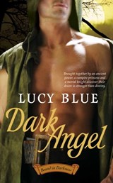 Dark Angel - Lucy Blue - 9781416531340