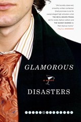 Glamorous Disasters - Eliot Schrefer - 9781416531883