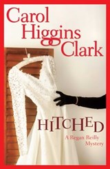 Hitched - Carol Higgins Clark - 9781416534112
