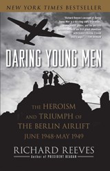 Daring Young Men - Richard Reeves - 9781416541202