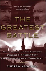The Greatest Battle - Andrew Nagorski - 9781416545736