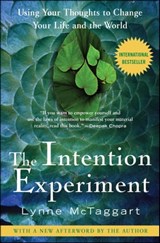 The Intention Experiment - Lynne McTaggart - 9781416548263