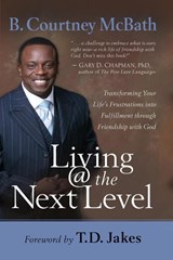 Living @ the Next Level - B. Courtney McBath - 9781416551836