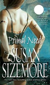 Primal Needs - Susan Sizemore - 9781416562245
