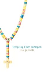 Tempting Faith Dinapoli