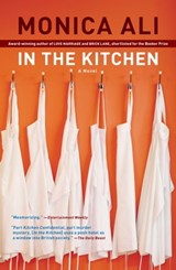 In the Kitchen - Monica Ali - 9781416579007