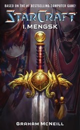 Starcraft: I, Mengsk - Graham McNeill - 9781416594109