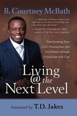 Living @ the Next Level - B. Courtney McBath - 9781416596448