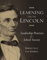 Learning from Lincoln - Harvey Alvy ; Pam Robbins - 9781416610236
