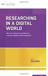 Researching in a Digital World - Erik Palmer - 9781416620204