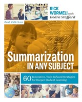 Summarization in Any Subject - Rick Wormeli ; Dedra Stafford - 9781416626770