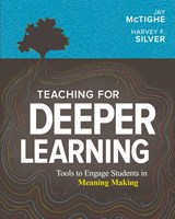 Teaching for Deeper Learning - Jay McTighe ; Harvey F. Silver - 9781416628620