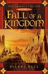 Fall of a Kingdom - Hilari Bell - 9781416914341