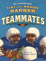 Teammates - BARBER,  Tiki ; Barber, Ronde ; Burleigh, Robert - 9781416924890