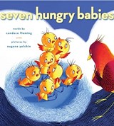 Seven Hungry Babies - Candace Fleming - 9781416954026