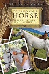 You and Your Horse - MACKALL,  Dandi Daley - 9781416964490