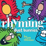 Rhyming Dust Bunnies - Jan Thomas - 9781416979760