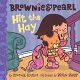 Brownie & Pearl Hit the Hay - Cynthia Rylant - 9781416986355