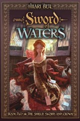 Sword of Waters - Hilari Bell - 9781416996804