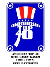American Top 40 with Casey Kasem (the 1970's)