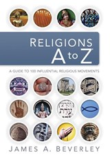Religions A to Z - James A. Beverley - 9781418505738