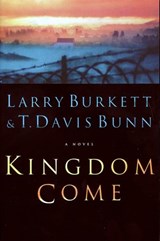 Kingdom Come - Larry Burkett ; Davis Bunn - 9781418529611