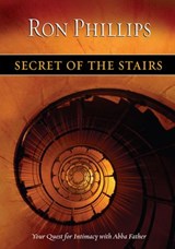 Secret of the Stairs - Ron M. Phillips - 9781418552640