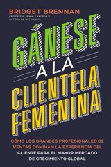 Gánese a la clientela femenina - Bridget Brennan - 9781418599294