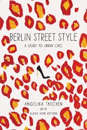 Berlin street style : a guide to urban chic