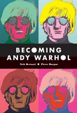 Becoming Andy Warhol - Nick Bertozzi - 9781419718762