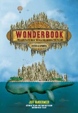 Wonderbook - jeff vandermeer - 9781419729669