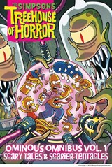 The Simpsons Treehouse of Horror Ominous Omnibus Vol. 1: Scary Tales & Scarier Tentacles - Matt Groening - 9781419737121