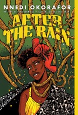 After the Rain - Nnedi Okorafor - 9781419743566