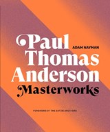 Paul Thomas Anderson - Adam Nayman - 9781419744679