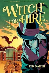 Witch For Hire - Ted Naifeh - 9781419748110