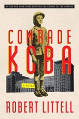 Comrade Koba: A Novel - Robert Littell - 9781419748332