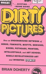 Dirty Pictures - Brian Doherty - 9781419750472