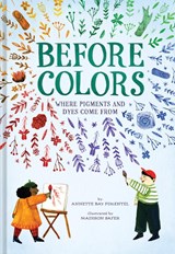 Before Colors - Annette Bay Pimentel - 9781419757068